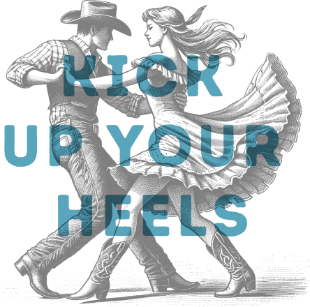 Illustration of a country couple dancing that says kick up your heels